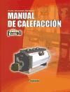 Produktbild: Villarubia L&oacute;pez, M: Manual de calefacci&oacute;n