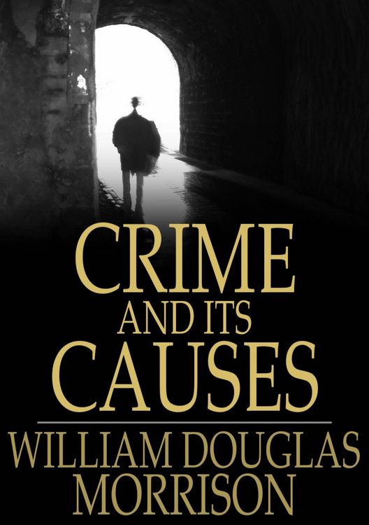 Produktbild: Crime and its Causes