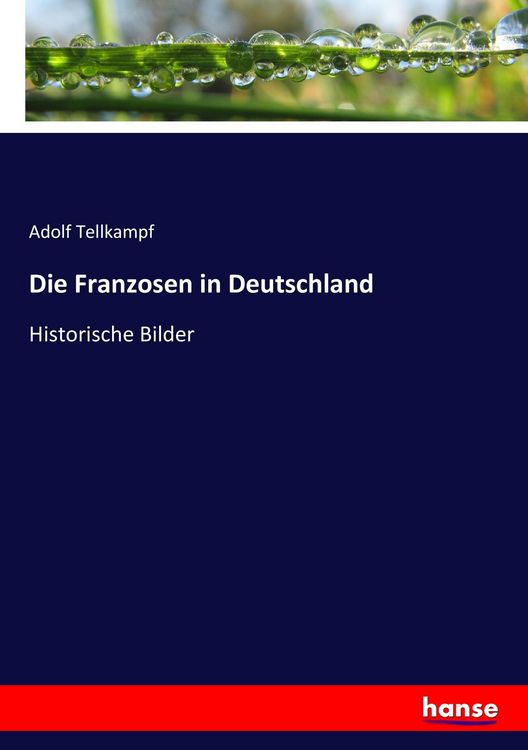 Produktbild: Die Franzosen in Deutschland