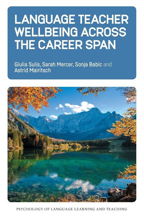 Produktbild: Language Teacher Wellbeing across the Career Span