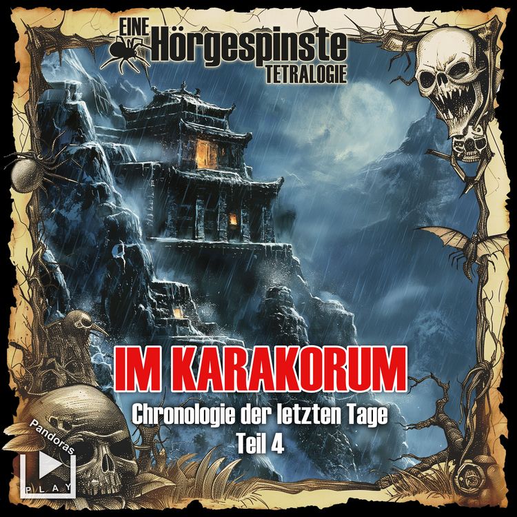 Produktbild: H&ouml;rgespinste: Chronologie der letzten Tage - Teil 4: Im Karakorum