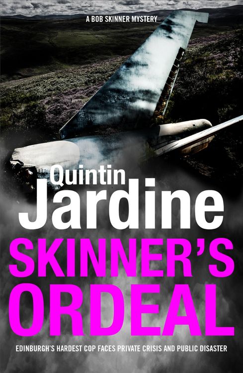 Produktbild: Skinner's Ordeal (Bob Skinner series, Book 5)