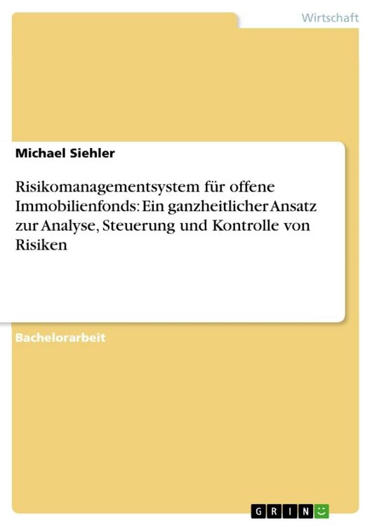 Produktbild: Ganzheitliches Risikomanagementsystem bei offenen Immobilienfonds