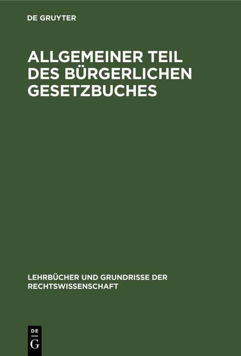 Produktbild: Allgemeiner Teil des B&uuml;rgerlichen Gesetzbuches