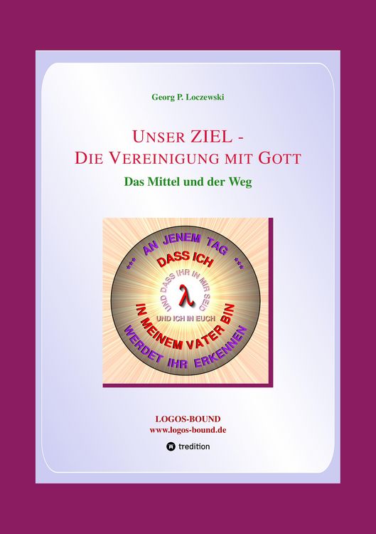 Produktbild: Unser ZIEL - Die Vereinigung mit Gott