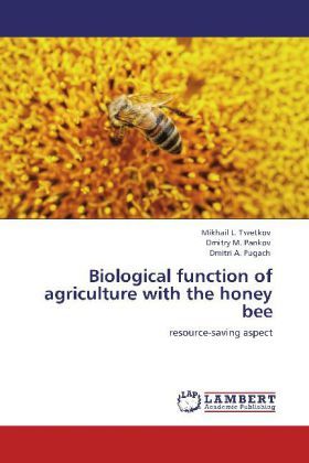 Produktbild: Tsvetkov, M: Biological function of agriculture with the hon