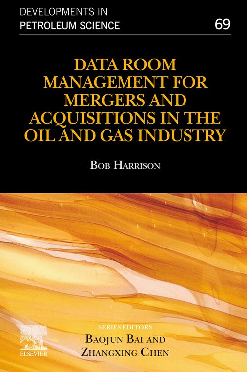 Produktbild: Data Room Management for Mergers and Acquisitions in the Oil and Gas Industry