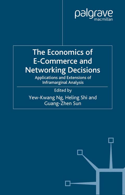 Produktbild: The Economics of E-Commerce and Networking Decisions