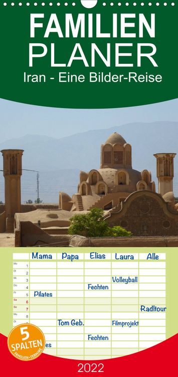 Produktbild: Familienplaner Iran - Eine Bilder-Reise (Wandkalender 2022 , 21 cm x 45 cm, hoch)