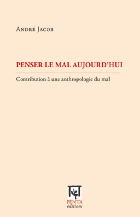 Produktbild: Penser le mal aujourd'hui