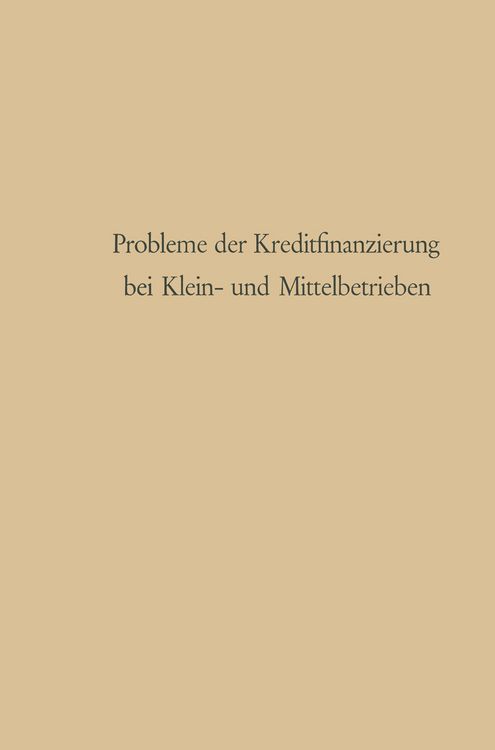 Produktbild: Probleme der Kreditfinanzierung bei Klein- und Mittelbetrieben