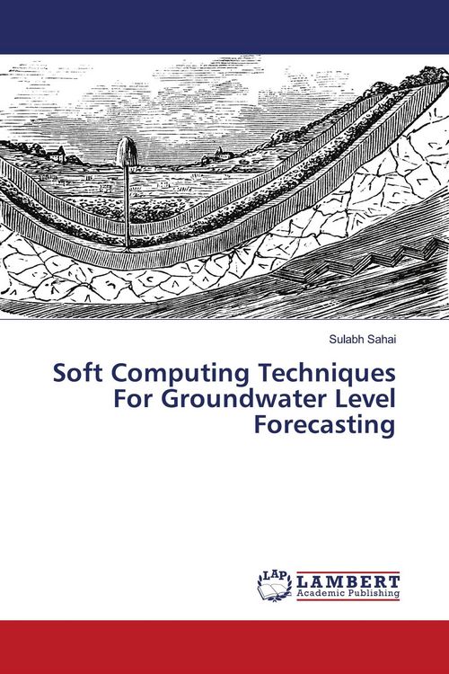 Produktbild: Soft Computing Techniques For Groundwater Level Forecasting