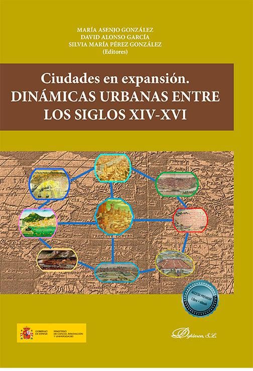 Produktbild: Ciudades en expansi&oacute;n : din&aacute;micas urbanas entre los siglos XIV-XVI