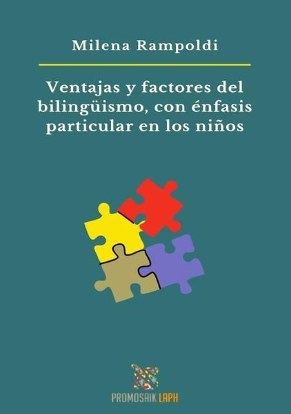 Produktbild: Ventajas y factores del biling&uuml;ismo, con &eacute;nfasis particular en los ni&ntilde;os
