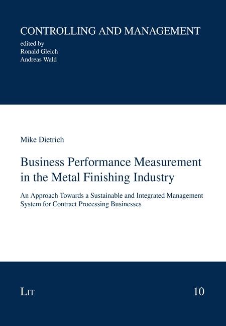Produktbild: Dietrich, M: Business Performance Measurement in the Metal F