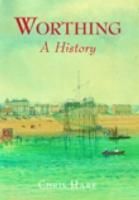 Produktbild: Hare, C: Worthing: A History
