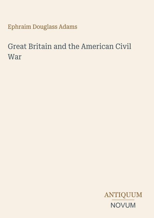 Produktbild: Great Britain and the American Civil War