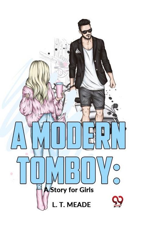 Produktbild: A Modern Tomboy: A Story For Girls