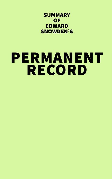 Produktbild: Summary of Edward Snowden's Permanent Record