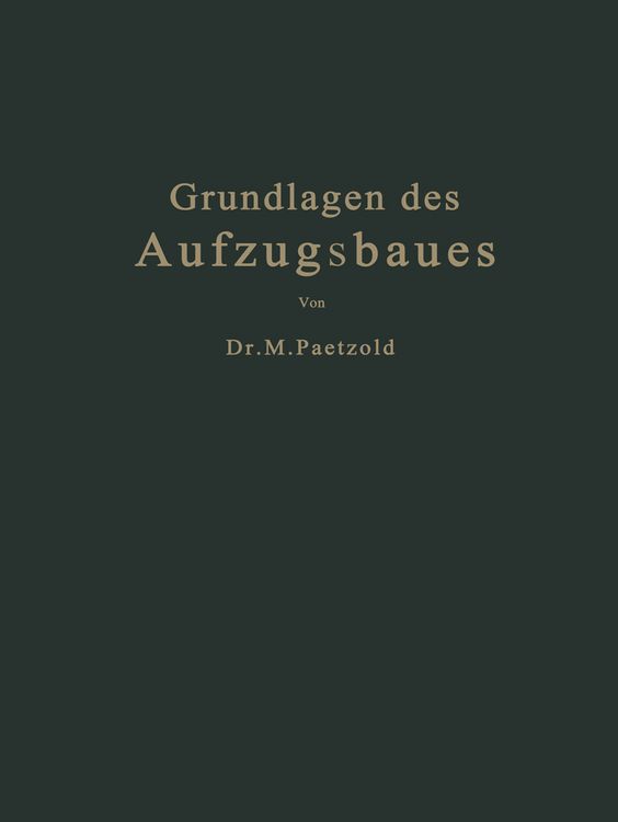 Produktbild: Grundlagen des Aufzugsbaues
