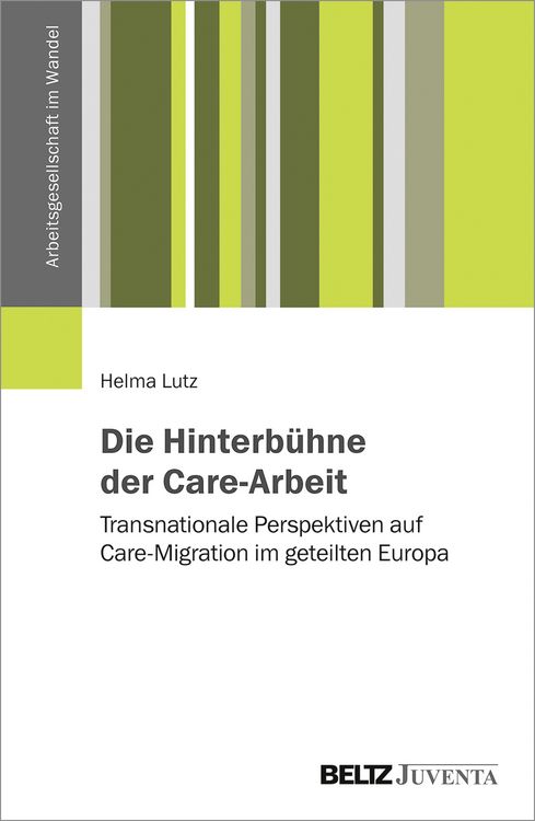 Produktbild: Die Hinterb&uuml;hne der Care-Arbeit