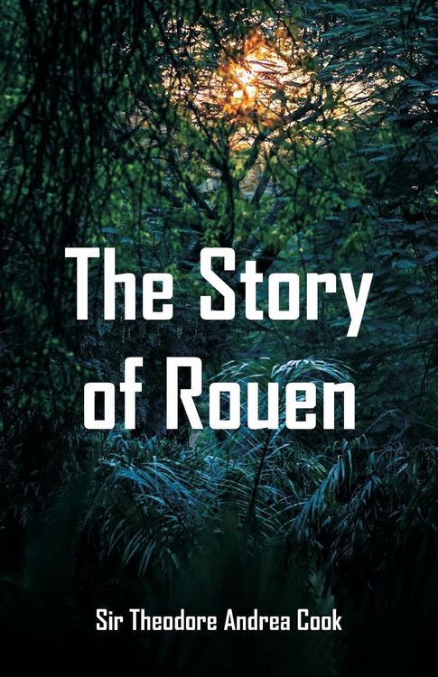 Produktbild: The Story of Rouen