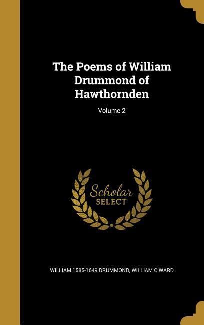 Produktbild: The Poems of William Drummond of Hawthornden; Volume 2