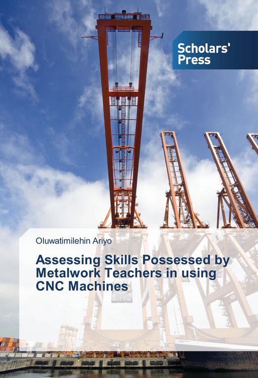 Produktbild: Assessing Skills Possessed by Metalwork Teachers in using CNC Machines