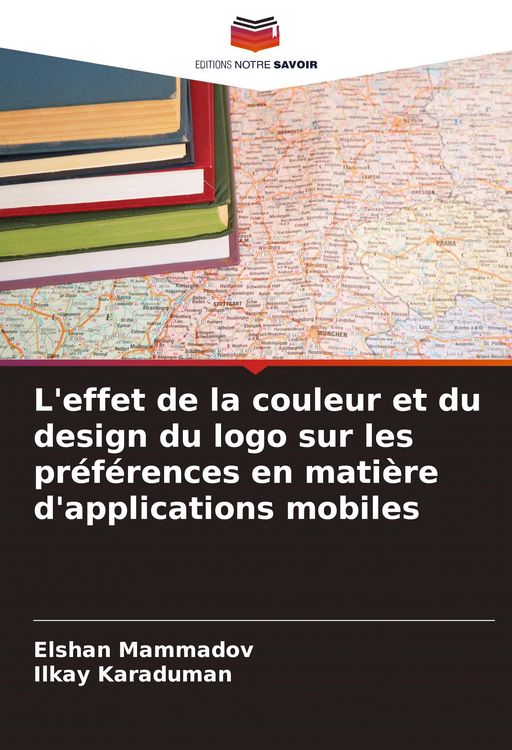 Produktbild: L'effet de la couleur et du design du logo sur les pr&eacute;f&eacute;rences en mati&egrave;re d'applications mobiles