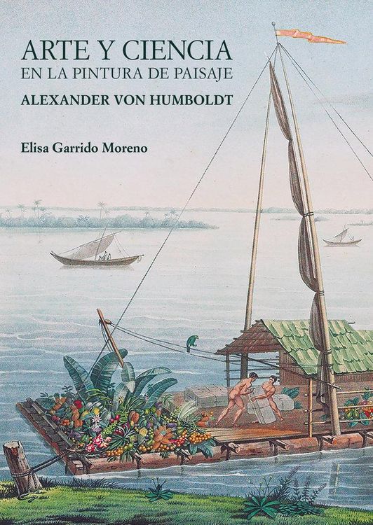 Produktbild: Arte y ciencia en la pintura de paisaje : Alexander von Humboldt