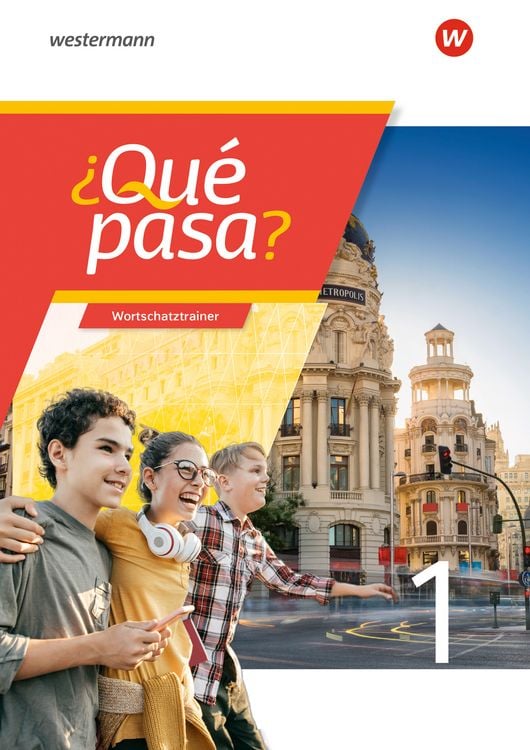 Produktbild: &iquest;Qu&eacute; pasa? - Spanisch als 2. Fremdsprache ab Klasse 6 oder 7 - Ausgabe 2025