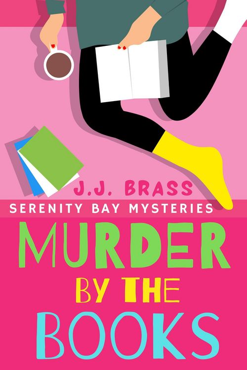 Produktbild: Murder by the Books (Serenity Bay Mysteries, #2)