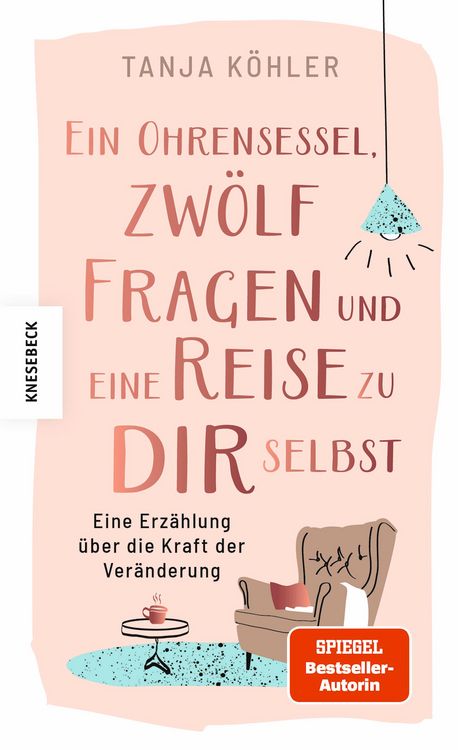 Produktbild: Ein Ohrensessel, zw&ouml;lf Fragen und eine Reise zu dir selbst