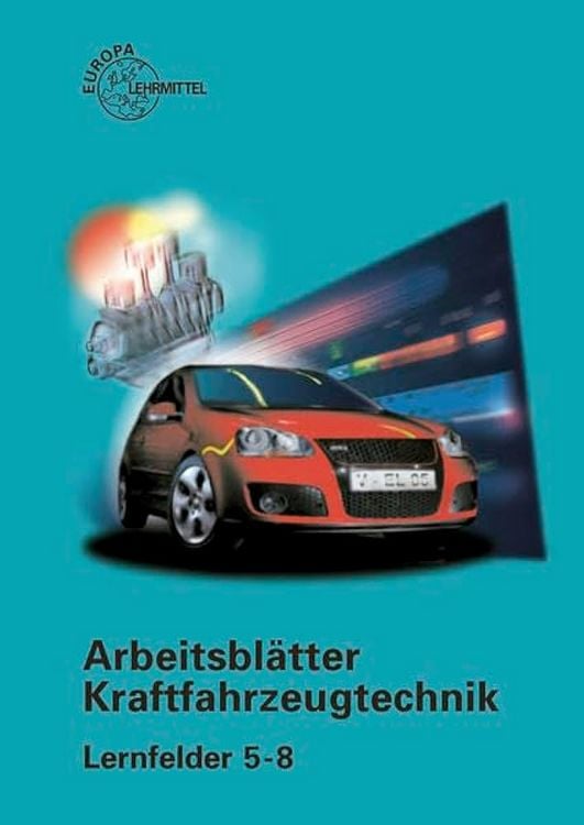 Produktbild: Arbeitsblätter Kraftfahrzeugtechnik Lernfelder 5-8