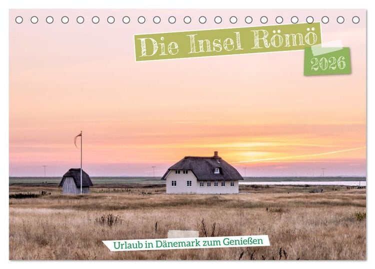 Produktbild: Die Insel R&ouml;m&ouml; (Tischkalender 2026 DIN A5 quer), CALVENDO Monatskalender