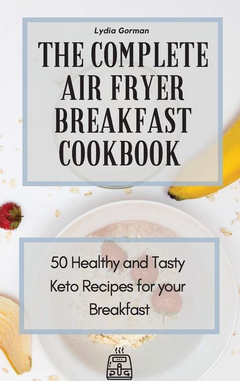 Produktbild: The Complete Air Fryer Breakfast Cookbook