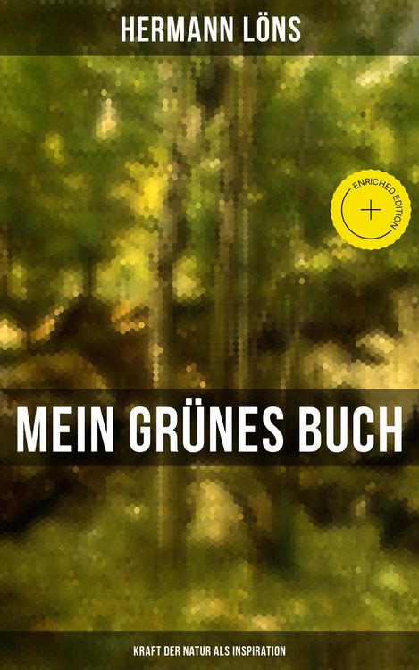 Produktbild: Mein gr&uuml;nes Buch - Kraft der Natur als Inspiration