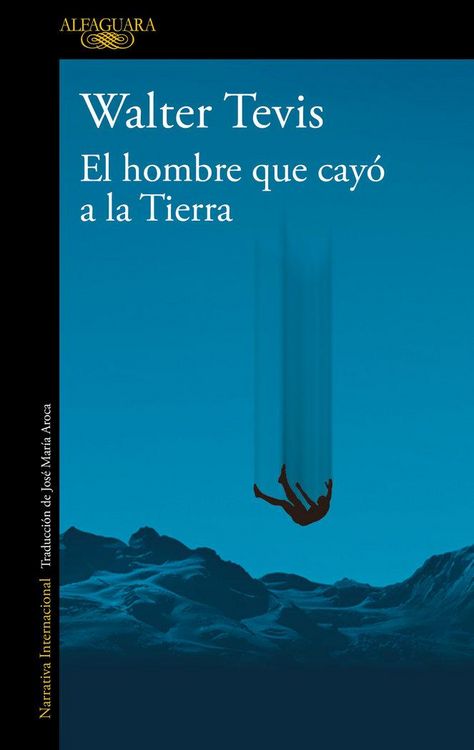Produktbild: El Hombre Que Cay&oacute; a la Tierra / Man Who Fell to Earth