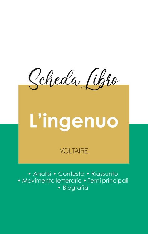 Produktbild: Scheda libro L'ingenuo di Voltaire (analisi letteraria di riferimento e riassunto completo)