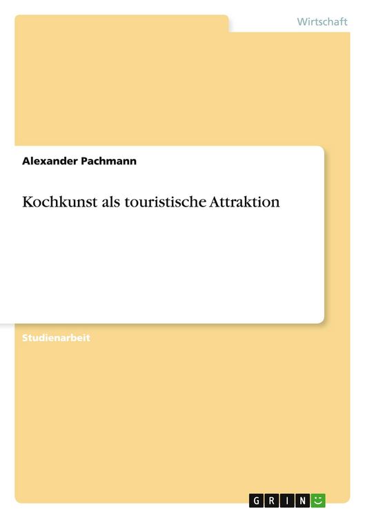 Produktbild: Kochkunst als touristische Attraktion