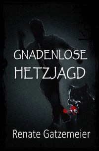 Produktbild: Gnadenlose Hetzjagd