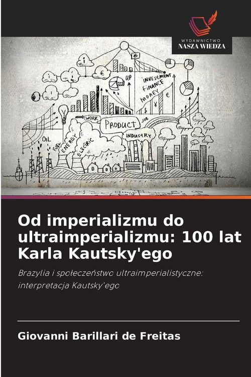 Produktbild: Od imperializmu do ultraimperializmu: 100 lat Karla Kautsky'ego