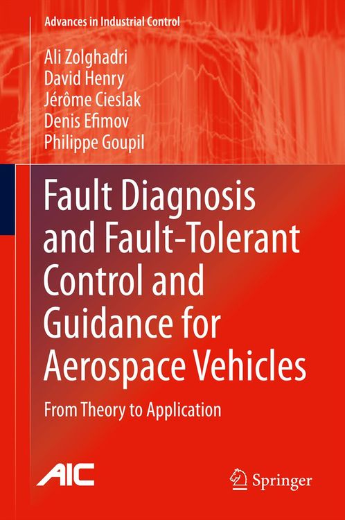 Produktbild: Fault Diagnosis and Fault-Tolerant Control and Guidance for Aerospace Vehicles