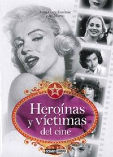 Produktbild: Hero&iacute;nas y v&iacute;ctimas del cine