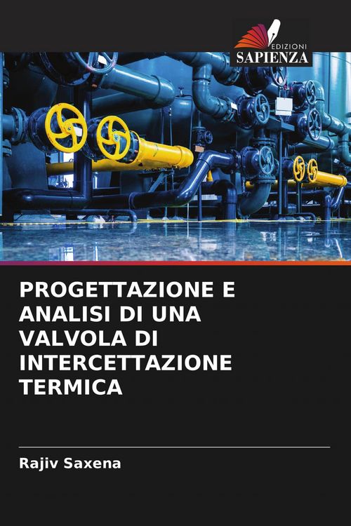Produktbild: Progettazione E Analisi Di Una Valvola Di Intercettazione Termica