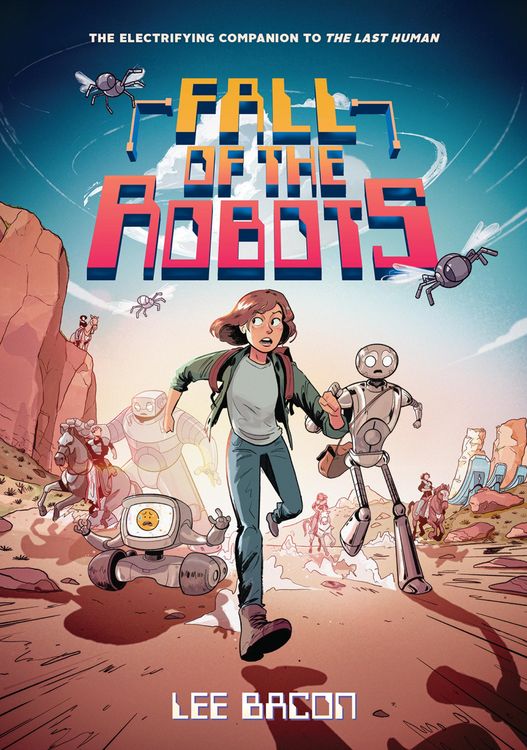 Produktbild: Fall of the Robots (The Last Human #2)