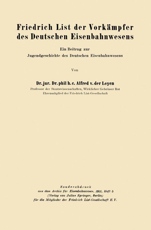 Produktbild: Friedrich List der Vork&auml;mpfer des Deutschen Eisenbahnwesens