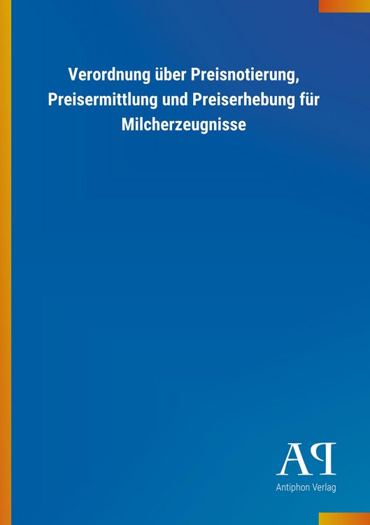 Produktbild: Verordnung &uuml;ber Preisnotierung, Preisermittlung und Preiserh