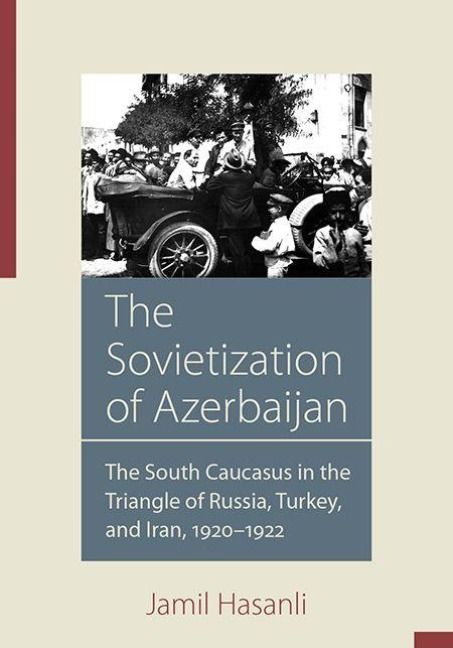 Produktbild: The Sovietization of Azerbaijan
