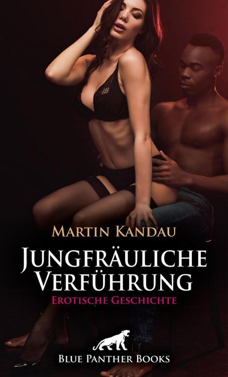 Produktbild: Jungfr&auml;uliche Verf&uuml;hrung | Erotische Geschichte